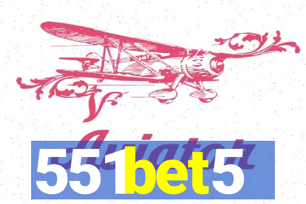 551bet5