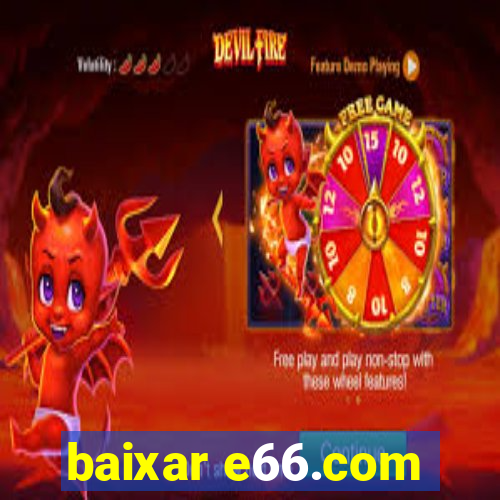 baixar e66.com