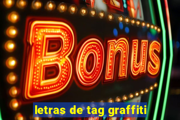 letras de tag graffiti