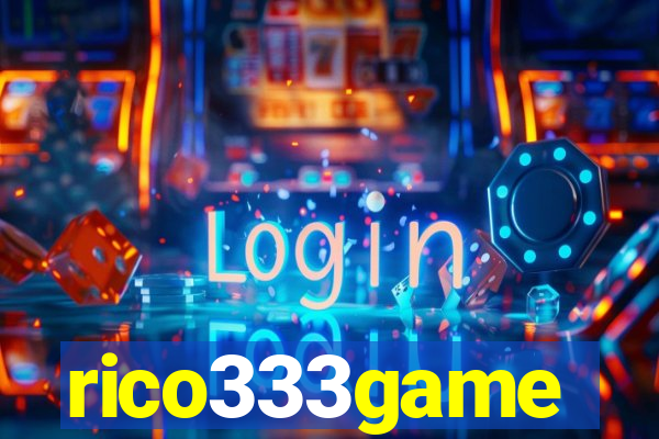 rico333game