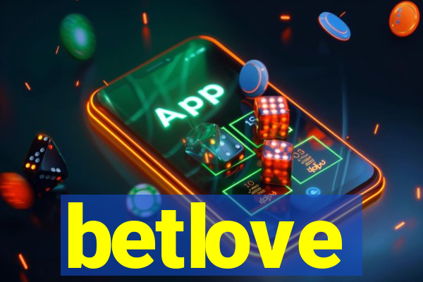 betlove