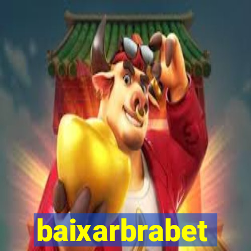 baixarbrabet