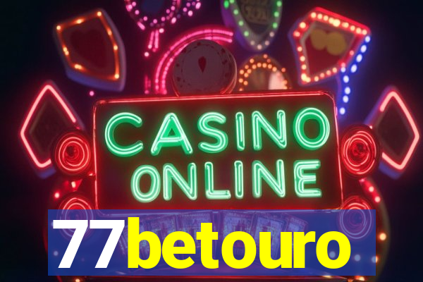 77betouro