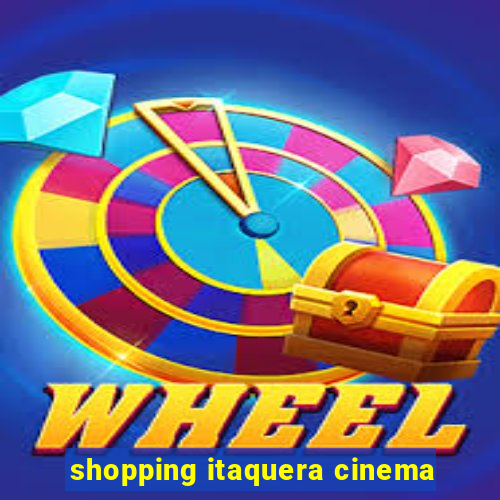 shopping itaquera cinema