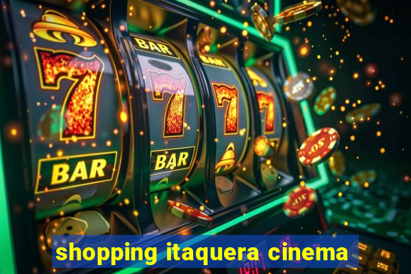 shopping itaquera cinema