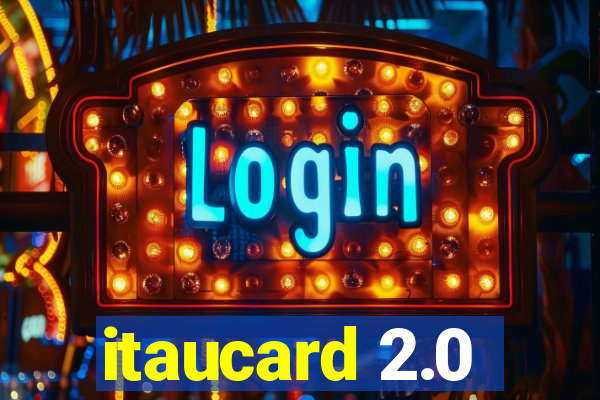 itaucard 2.0