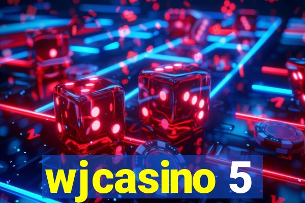 wjcasino 5