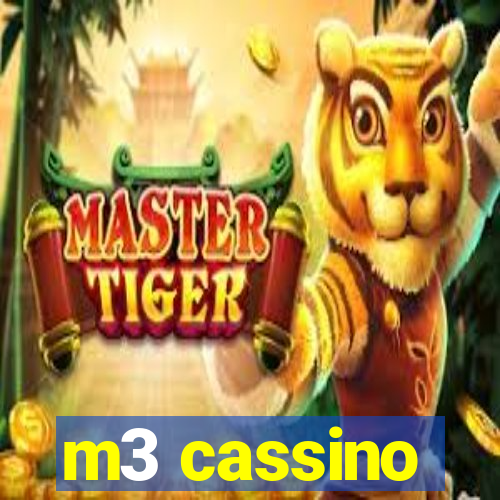 m3 cassino