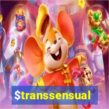 $transsensual