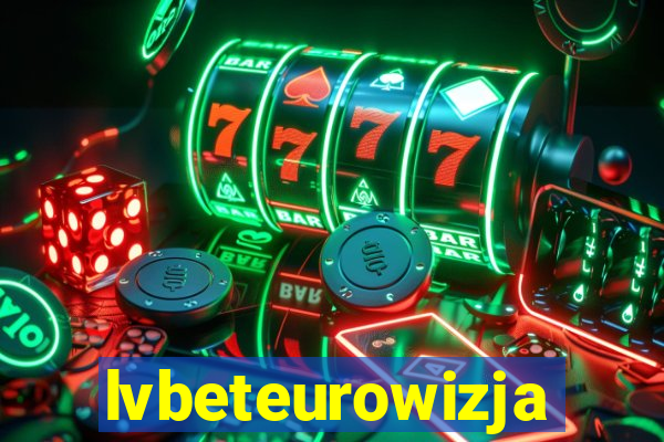 lvbeteurowizja