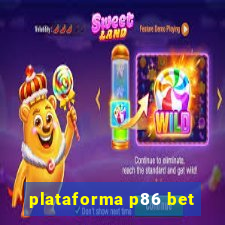 plataforma p86 bet