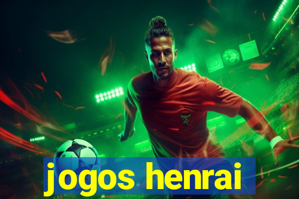 jogos henrai