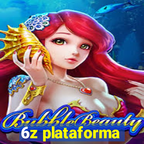 6z plataforma