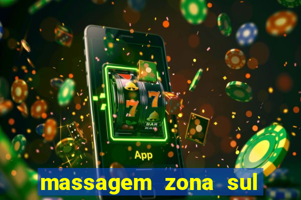 massagem zona sul porto alegre