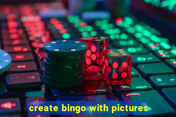 create bingo with pictures