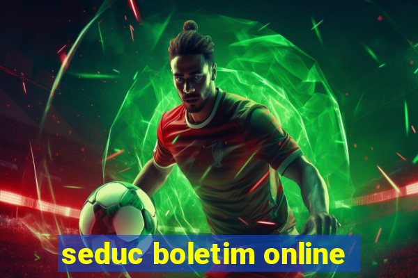 seduc boletim online