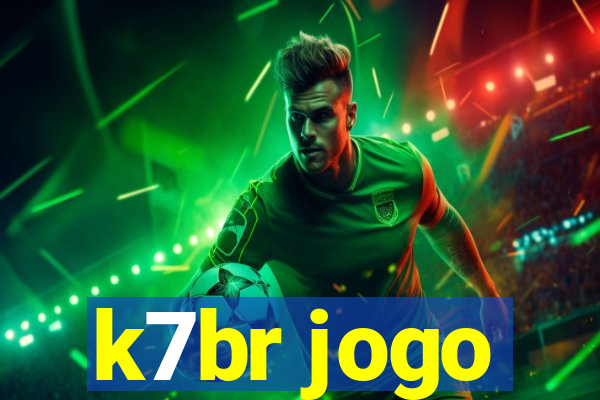 k7br jogo