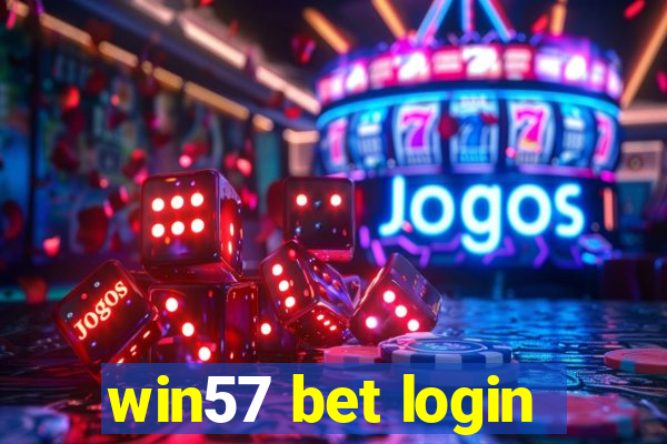 win57 bet login