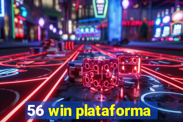 56 win plataforma