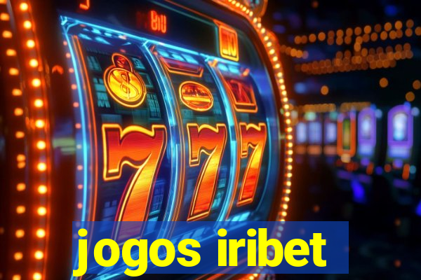 jogos iribet