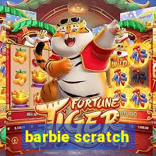 barbie scratch