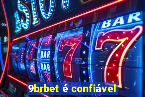 9brbet é confiável