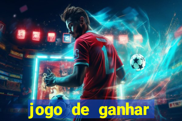 jogo de ganhar dinheiro ao se cadastrar