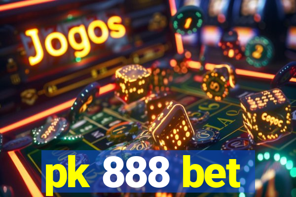 pk 888 bet