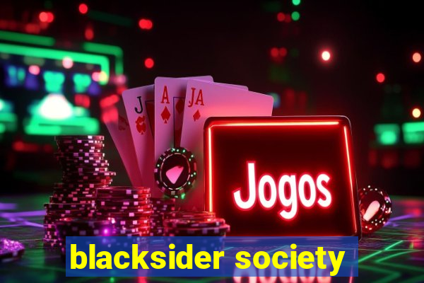 blacksider society