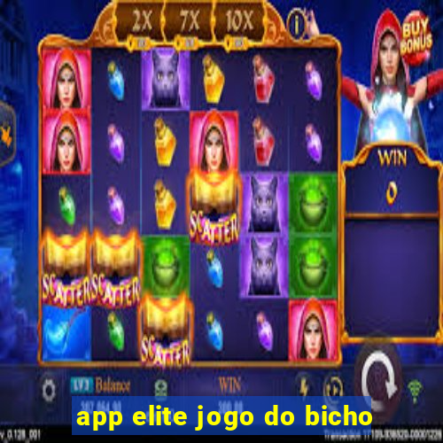 app elite jogo do bicho