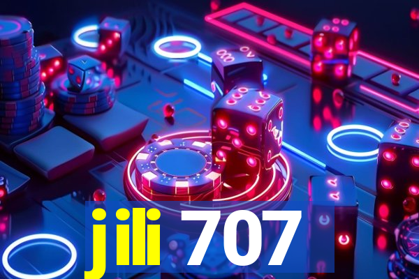 jili 707