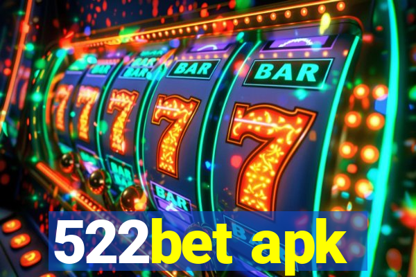 522bet apk