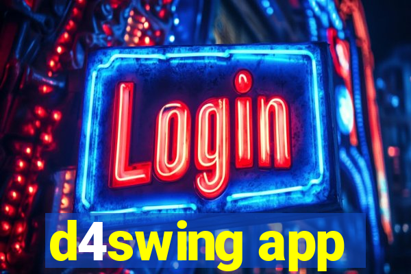 d4swing app