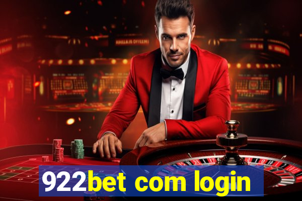 922bet com login