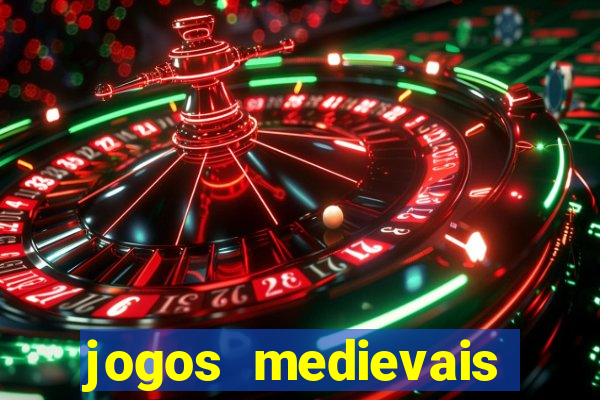 jogos medievais para celular