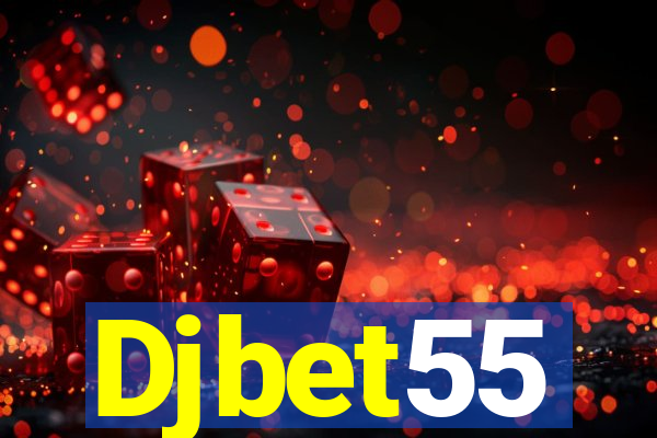 Djbet55