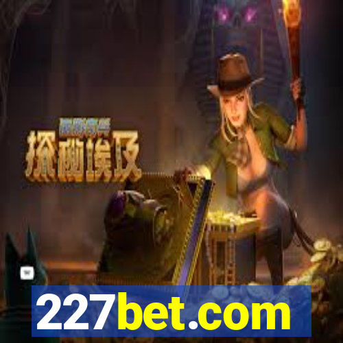 227bet.com