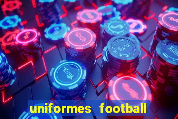 uniformes football league 2024