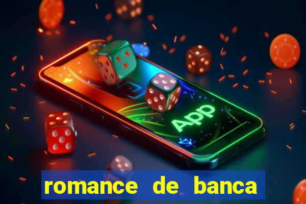 romance de banca digital 2021