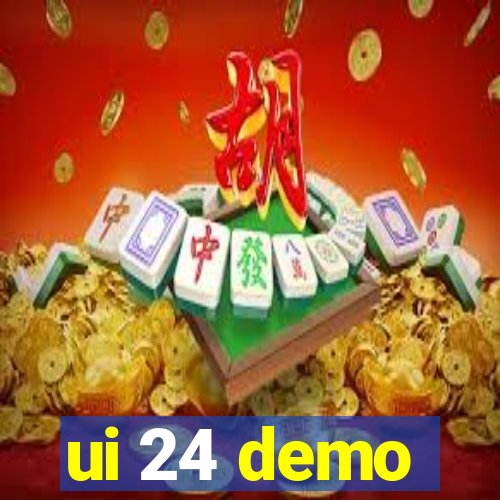 ui 24 demo