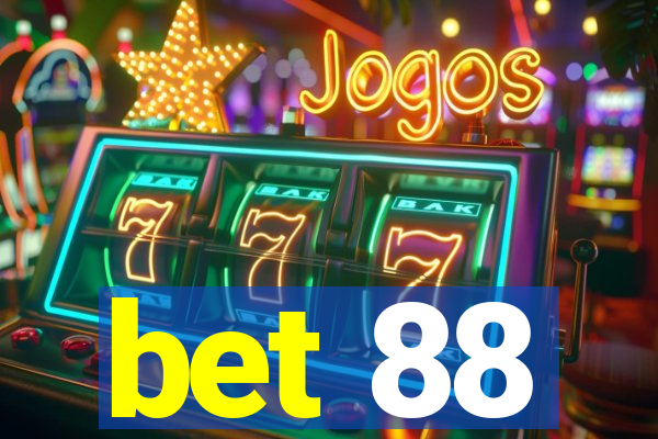 bet 88