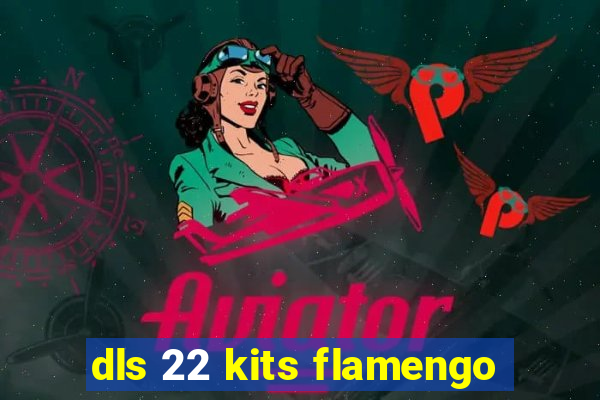 dls 22 kits flamengo