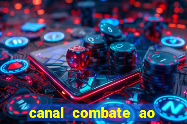 canal combate ao vivo multicanais