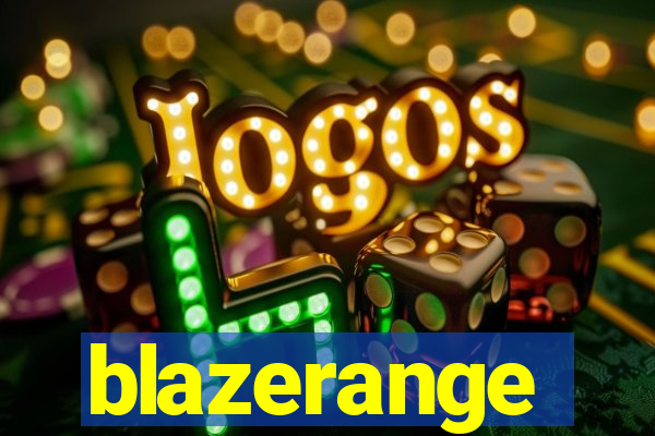 blazerange