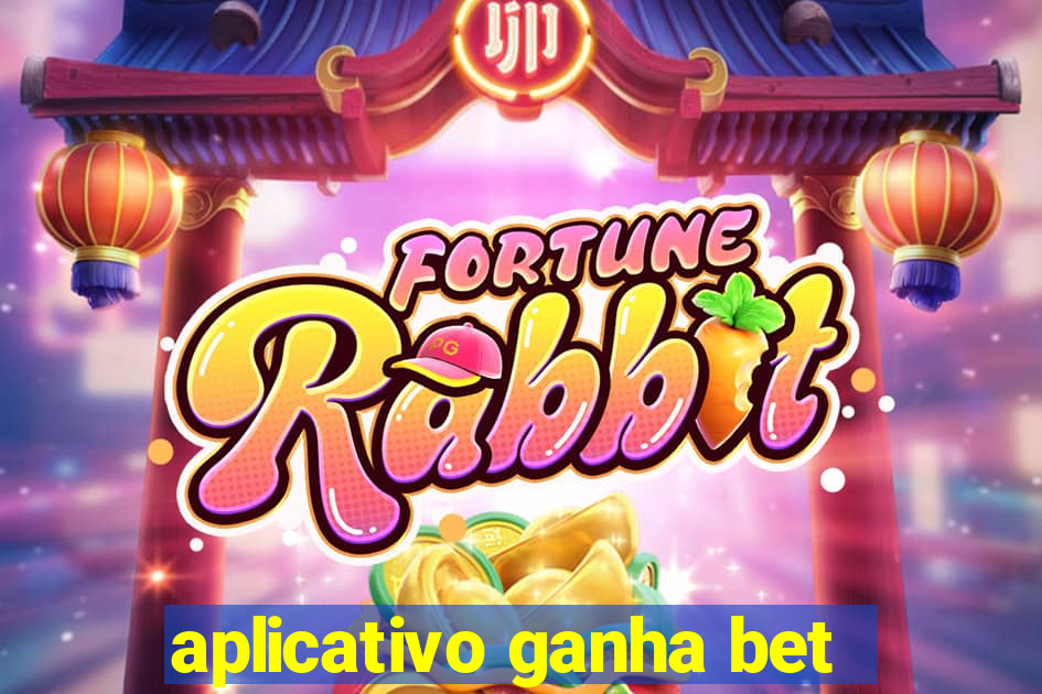 aplicativo ganha bet