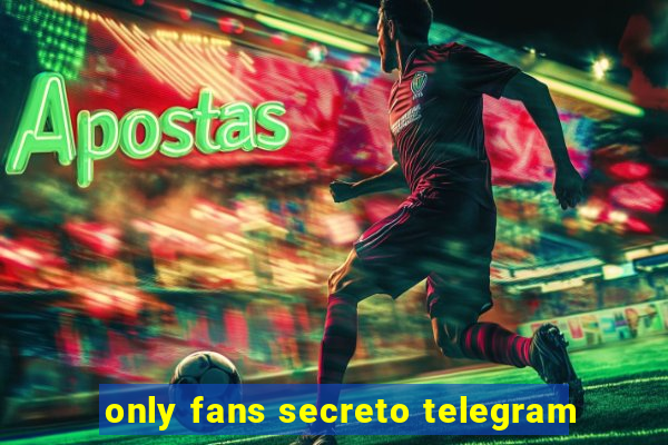 only fans secreto telegram