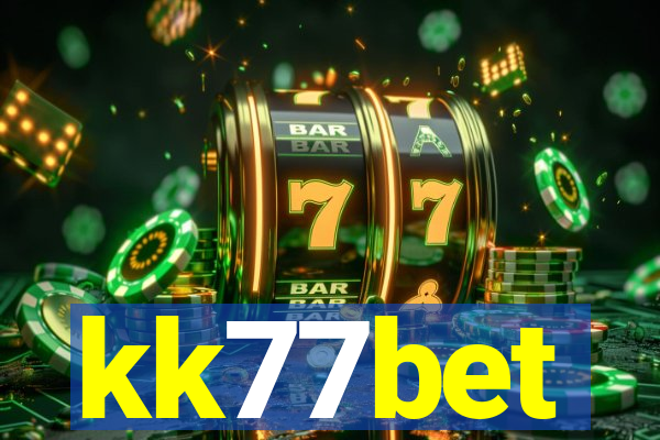 kk77bet