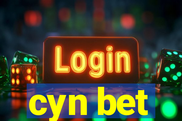 cyn bet