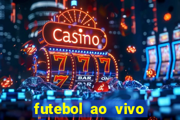 futebol ao vivo mundo fut