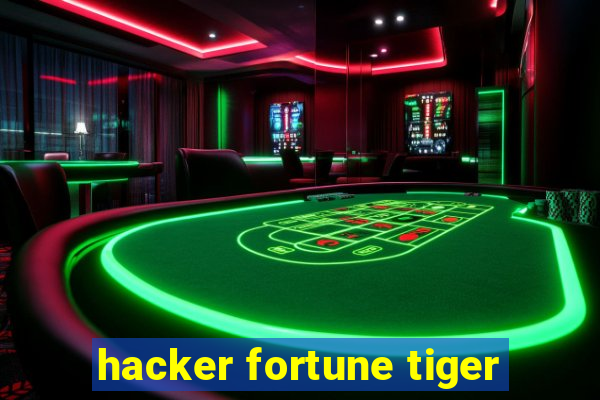 hacker fortune tiger